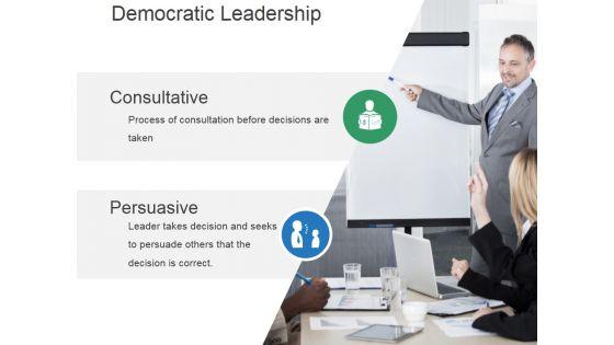 Democratic_Leadership_Ppt_PowerPoint_Presentation_Graphics_Slide_1.jpg