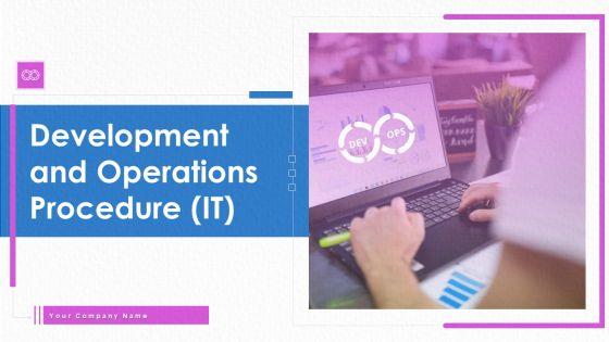 Development_And_Operations_Procedure_IT_Ppt_PowerPoint_Presentation_Complete_Deck_With_Slides_Slide_1.jpg