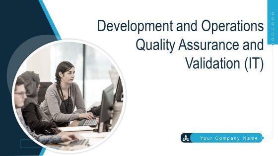 Development_And_Operations_Quality_Assurance_And_Validation_IT_Ppt_PowerPoint_Presentation_Complete_Deck_With_Slides_Slide_1.jpg