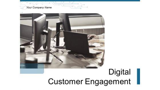 Digital_Customer_Engagement_Goals_Values_Ppt_PowerPoint_Presentation_Complete_Deck_Slide_1.jpg