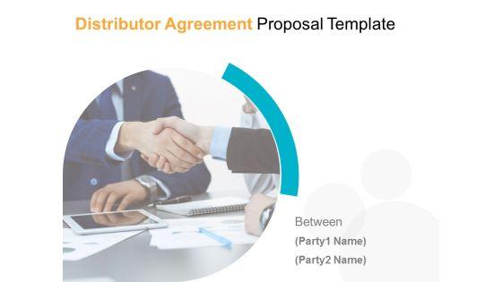 Distributor_Agreement_Proposal_Template_Ppt_PowerPoint_Presentation_Complete_Deck_With_Slides_Slide_1.jpg