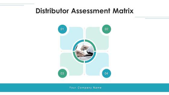 Distributor_Assessment_Matrix_Parameters_Ppt_PowerPoint_Presentation_Complete_Deck_With_Slides_Slide_1.jpg
