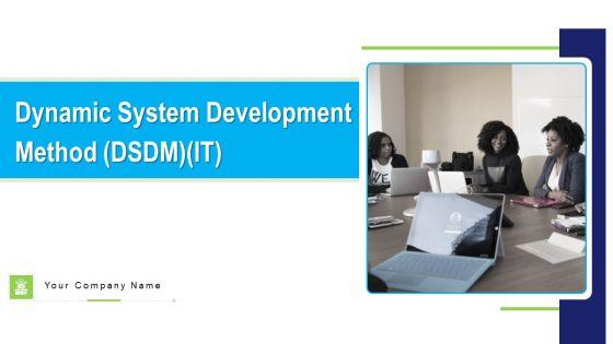 Dynamic_System_Development_Method_DSDM_IT_Ppt_PowerPoint_Presentation_Complete_Deck_With_Slides_Slide_1.jpg