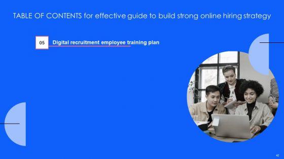 Effective_Guide_To_Build_Strong_Online_Hiring_Strategy_Ppt_PowerPoint_Presentation_Complete_Deck_With_Slides_Slide_42.jpg