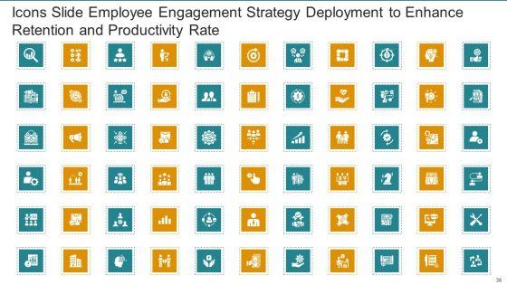 Employee_Engagement_Strategy_Deployment_To_Enhance_Retention_And_Productivity_Rate_Ppt_PowerPoint_Presentation_Complete_Deck_With_Slides_Slide_38.jpg