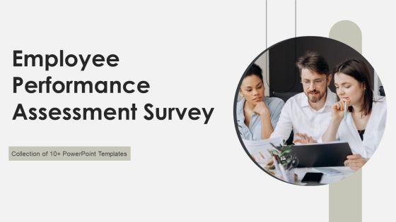 Employee_Performance_Assessment_Survey_Ppt_PowerPoint_Presentation_Complete_Deck_With_Slides_Slide_1.jpg