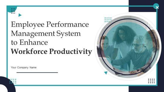 Employee_Performance_Management_System_To_Enhance_Workforce_Productivity_Ppt_PowerPoint_Presentation_Complete_Deck_With_Slides_Slide_1.jpg