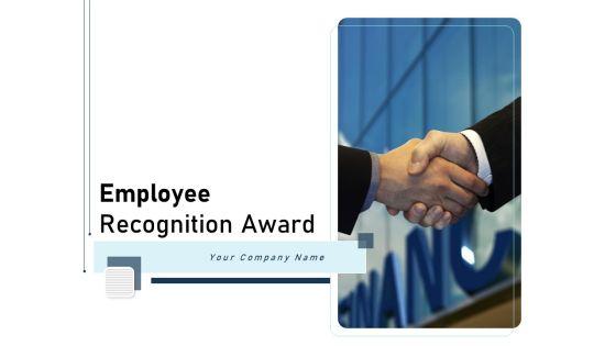 Employee_Recognition_Award_Ppt_PowerPoint_Presentation_Complete_Deck_With_Slides_Slide_1.jpg