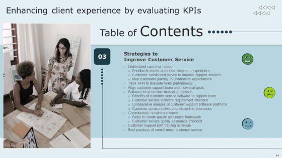 Enhancing_Client_Experience_By_Evaluating_Kpis_Ppt_PowerPoint_Presentation_Complete_Deck_With_Slides_Slide_14.jpg