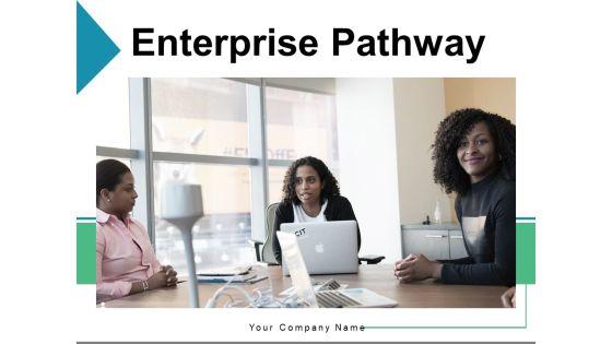 Enterprise_Pathway_Product_Goals_Ppt_PowerPoint_Presentation_Complete_Deck_Slide_1.jpg