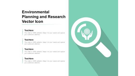 Environmental_Planning_And_Research_Vector_Icon_Ppt_PowerPoint_Presentation_Inspiration_Example_Slide_1.jpg