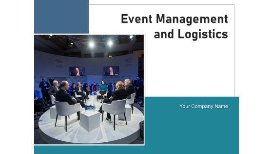 Event_Management_And_Logistics_Management_Plan_Ppt_PowerPoint_Presentation_Complete_Deck_Slide_1.jpg