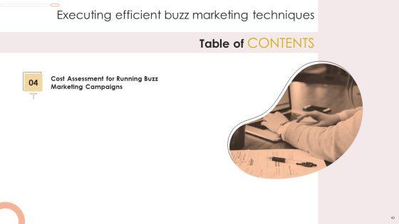 Executing_Efficient_Buzz_Marketing_Techniques_Ppt_PowerPoint_Presentation_Complete_Deck_With_Slides_Slide_40.jpg