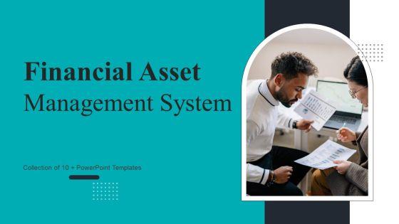 Financial_Asset_Management_System_Ppt_PowerPoint_Presentation_Complete_Deck_With_Slides_Slide_1.jpg