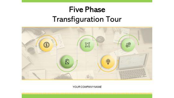 Five_Phase_Transfiguration_Tour_Target_Achievement_Ppt_PowerPoint_Presentation_Complete_Deck_Slide_1.jpg