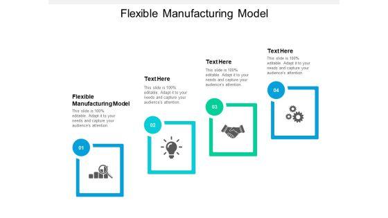 Flexible_Manufacturing_Model_Ppt_PowerPoint_Presentation_Model_Layout_Ideas_Cpb_Slide_1.jpg