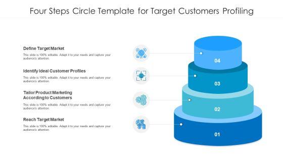 Four_Steps_Circle_Template_For_Target_Customers_Profiling_Ppt_PowerPoint_Presentation_Gallery_Slide_PDF_Slide_1.jpg