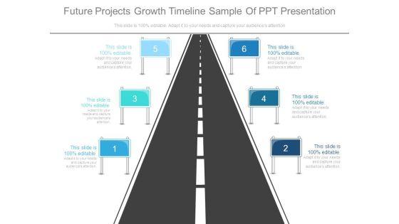Future_Projects_Growth_Timeline_Sample_Of_Ppt_Presentation_1.jpg