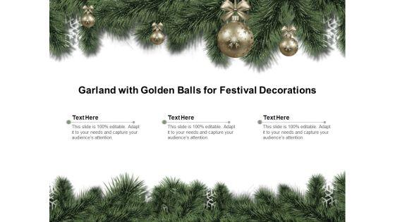 Garland_With_Golden_Balls_For_Festival_Decorations_Ppt_PowerPoint_Presentation_Model_Skills_Slide_1.jpg