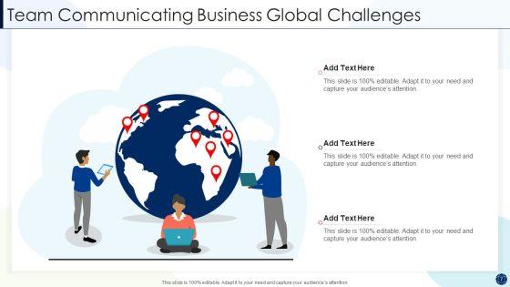 Global_Challenges_Communicating_Business_Ppt_PowerPoint_Presentation_Complete_Deck_With_Slides_Slide_7.jpg