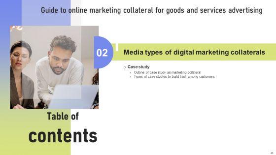 Guide_To_Online_Marketing_Collateral_For_Goods_And_Services_Advertising_Ppt_PowerPoint_Presentation_Complete_Deck_With_Slides_Slide_43.jpg