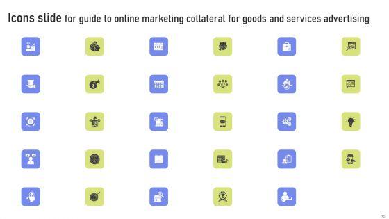 Guide_To_Online_Marketing_Collateral_For_Goods_And_Services_Advertising_Ppt_PowerPoint_Presentation_Complete_Deck_With_Slides_Slide_75.jpg