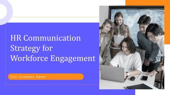 HR_Communication_Strategy_For_Workforce_Engagement_Ppt_PowerPoint_Presentation_Complete_With_Slides_Slide_1.jpg