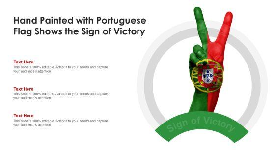 Hand_Painted_With_Portuguese_Flag_Shows_The_Sign_Of_Victory_Pictures_PDF_Slide_1.jpg