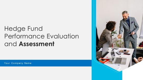 Hedge_Fund_Performance_Evaluation_And_Assessment_Ppt_PowerPoint_Presentation_Complete_Deck_With_Slides_Slide_1.jpg