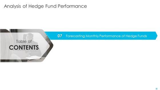 Hedge_Fund_Performance_Evaluation_And_Assessment_Ppt_PowerPoint_Presentation_Complete_Deck_With_Slides_Slide_36.jpg