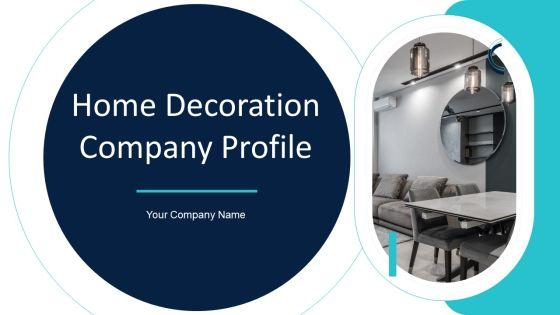 Home_Decoration_Company_Profile_Ppt_PowerPoint_Presentation_Complete_Deck_With_Slides_Slide_1.jpg