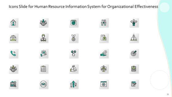 Human_Resource_Information_System_For_Organizational_Effectiveness_Ppt_PowerPoint_Presentation_Complete_Deck_With_Slides_Slide_38.jpg
