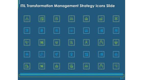 ITIL_Transformation_Management_Strategy_Ppt_PowerPoint_Presentation_Complete_Deck_With_Slides_Slide_11.jpg