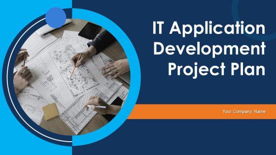 IT_Application_Development_Project_Plan_Ppt_PowerPoint_Presentation_Complete_Deck_With_Slides_Slide_1.jpg