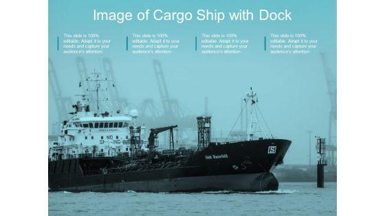 Image_Of_Cargo_Ship_With_Dock_Ppt_PowerPoint_Presentation_File_Smartart_Slide_1.jpg