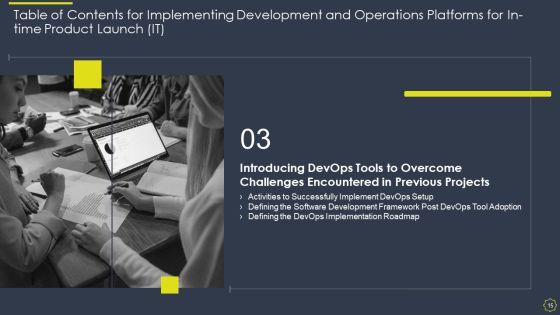 Implementing_Development_And_Operations_Platforms_For_In_Time_Product_Launch_IT_Ppt_PowerPoint_Presentation_Complete_With_Slides_Slide_15.jpg