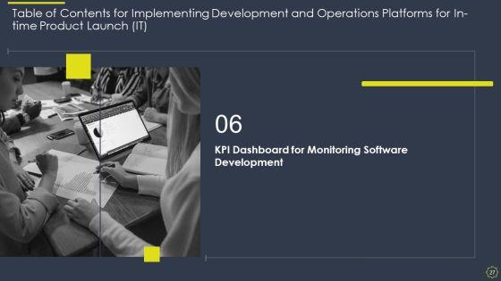 Implementing_Development_And_Operations_Platforms_For_In_Time_Product_Launch_IT_Ppt_PowerPoint_Presentation_Complete_With_Slides_Slide_27.jpg