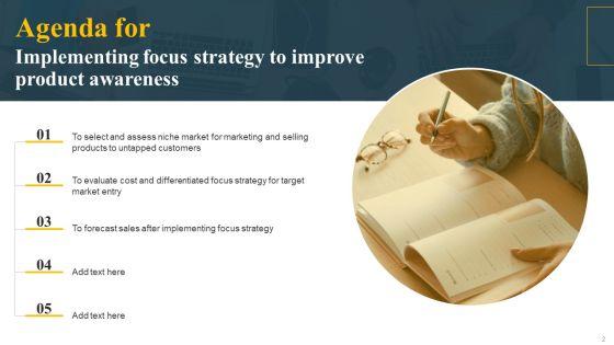 Implementing_Focus_Strategy_To_Improve_Product_Awareness_Ppt_PowerPoint_Presentation_Complete_Deck_With_Slides_Slide_2.jpg