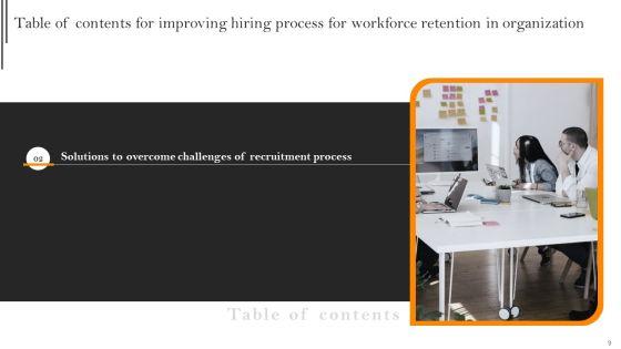 Improving_Hiring_Process_For_Workforce_Retention_In_Organization_Ppt_PowerPoint_Presentation_Complete_With_Slides_Slide_9.jpg