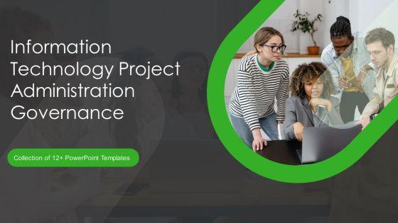 Information_Technology_Project_Administration_Governance_Ppt_PowerPoint_Presentation_Complete_Deck_With_Slides_Slide_1.jpg