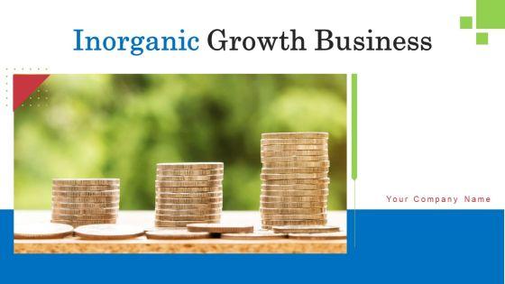 Inorganic_Growth_Business_Ppt_PowerPoint_Presentation_Complete_Deck_With_Slides_Slide_1.jpg