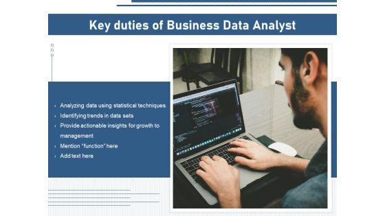Key_Duties_Of_Business_Data_Analyst_Ppt_PowerPoint_Presentation_Gallery_Rules_PDF_Slide_1.jpg