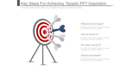 Key_Steps_For_Achieving_Targets_Ppt_Inspiration_1.jpg