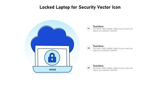 Locked_Laptop_For_Security_Vector_Icon_Ppt_PowerPoint_Presentation_Infographics_Inspiration_PDF_Slide_1.jpg