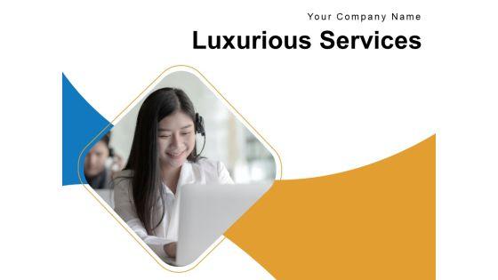 Luxurious_Services_Reporting_Premium_Employee_Providing_Monitoring_Ppt_PowerPoint_Presentation_Complete_Deck_Slide_1.jpg