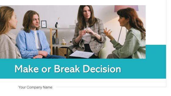 Make_Or_Break_Decision_Manufacturing_Cost_Ppt_PowerPoint_Presentation_Complete_Deck_With_Slides_Slide_1.jpg
