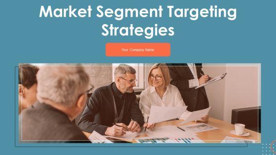 Market_Segment_Targeting_Strategies_Ppt_PowerPoint_Presentation_Complete_With_Slides_Slide_1.jpg