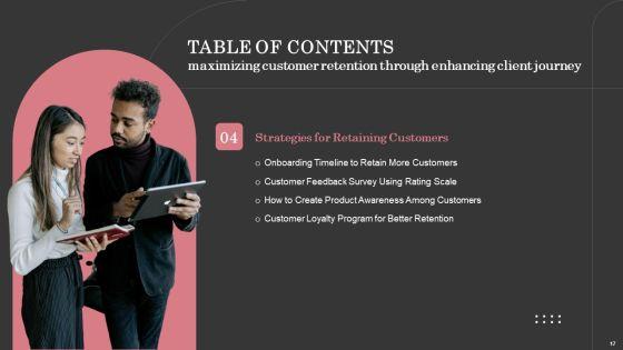 Maximizing_Customer_Retention_Through_Enhancing_Client_Journey_Ppt_PowerPoint_Presentation_Complete_Deck_With_Slides_Slide_17.jpg