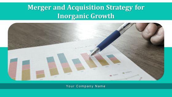 Merger_And_Acquisition_Strategy_For_Inorganic_Growth_Ppt_PowerPoint_Presentation_Complete_Deck_With_Slides_Slide_1.jpg