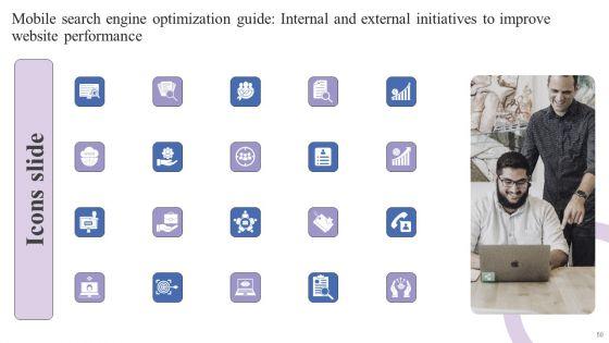 Mobile_Search_Engine_Optimization_Guide_Internal_And_External_Initiatives_To_Improve_Website_Performance_Ppt_PowerPoint_Presentation_Complete_Deck_Slide_50.jpg